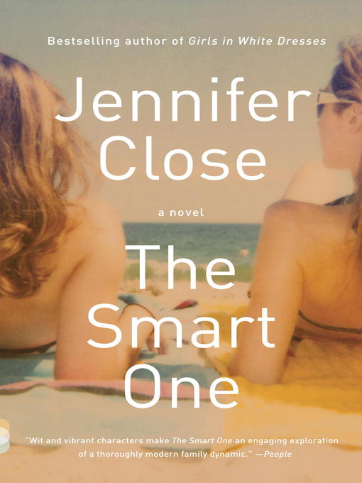 Title details for The Smart One by Jennifer Close - Wait list